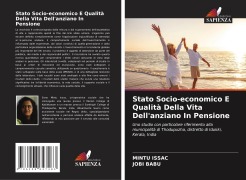 Cover-Bild zum Titel 'Stato Socio-economico E Qualità Della Vita Dell'anziano In Pensione' von 'Mintu Issac, Jobi Babu'