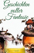 Cover-Bild zum Titel 'Geschichten voller Fantasie' von 'Tan Prifti'