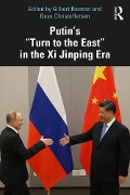 Cover-Bild zum Titel 'Putin's "Turn to the East" in the Xi Jinping Era' von ''