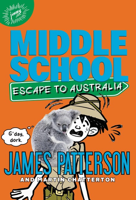 Escape to Australia - James Patterson