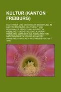 Cover-Bild zum Titel 'Kultur (Kanton Freiburg)' von ''