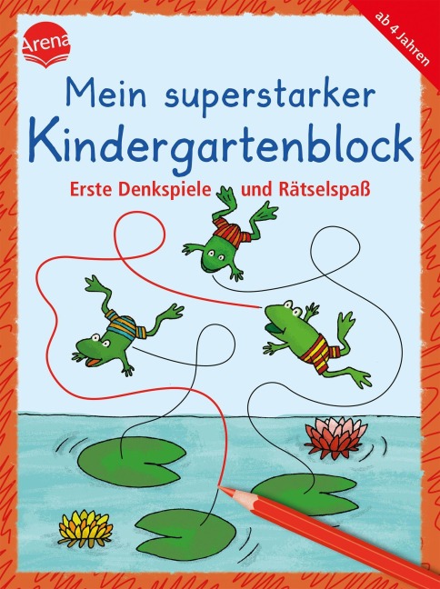 Mein superstarker Kindergartenblock. Erste Denkspiele und Rätselspaß - Katja Schmiedeskamp, Helen Seeberg, Katrin Merle