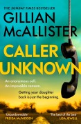 Cover-Bild zum Titel 'Caller Unknown' von 'Gillian McAllister'