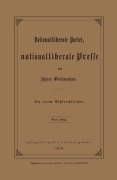 Cover-Bild zum Titel 'Nationalliberale Partei, Nationalliberale Presse und höheres Gentlemanthum' von 'Julius Springer'