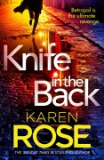 Cover-Bild zum Titel 'Knife in the Back' von 'Karen Rose'