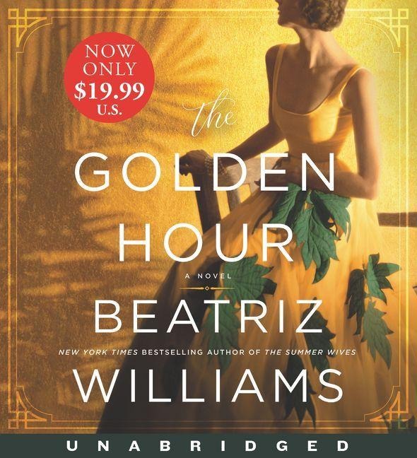The Golden Hour Low Price CD - Beatriz Williams
