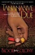 Cover-Bild zum Titel 'Blood Colony' von 'Tananarive Due'
