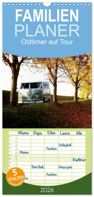 Familienplaner 2026 - Oldtimer auf Tour mit 5 Spalten (Wandkalender, 21 x 45 cm) CALVENDO - Heribert Adams Foto-You. De