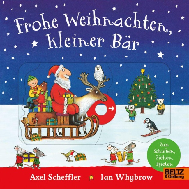 Frohe Weihnachten, kleiner Bär - Axel Scheffler, Ian Whybrow