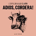 Cover-Bild zum Titel 'Adios, Cordera!' von 'Leopoldo Alas Clarín'