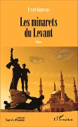Cover-Bild zum Titel 'Les minarets du Levant' von 'Peter Germanos'