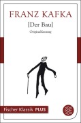 Cover-Bild zum Titel 'Der Bau' von 'Franz Kafka'