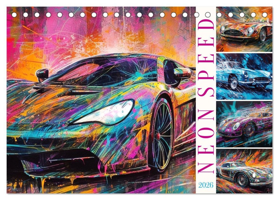 Neon Speed (Tischkalender 2026 DIN A5 quer), CALVENDO Monatskalender - Cathrin Illgen