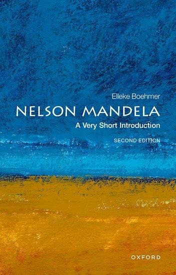 Nelson Mandela: A Very Short Introduction - Elleke Boehmer