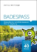 Cover-Bild zum Titel 'BADESPASS. Eintauchen in natürliche Gewässer' von 'Doris Rittberger, Jine Knapp'