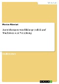 Cover-Bild zum Titel 'Auswirkungen von Bildungspolitik auf Wachstum und Verteilung' von 'Florian Warstat'