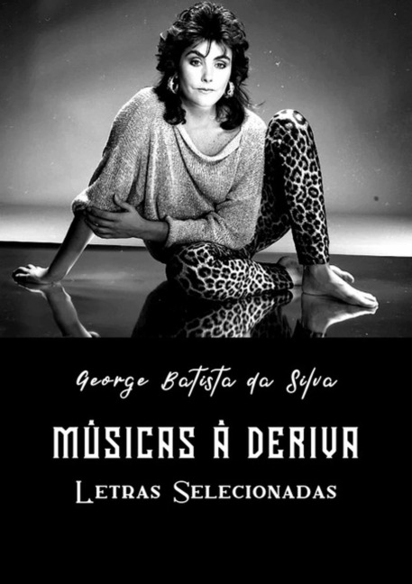 Músicas À Deriva - George Batista Da Silva