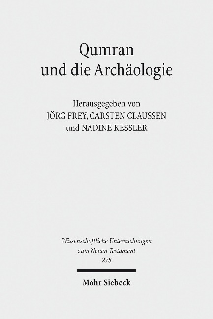 Qumran und die Archäologie - 