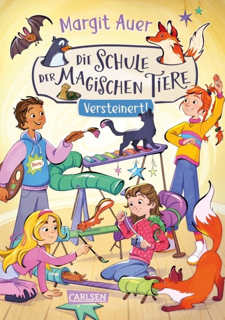 Die Schule der magischen Tiere Neuausgabe 9: Versteinert! - Margit Auer
