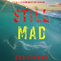 Still Mad (A Lily Dawn FBI Suspense Thriller¿Book 5) - Ava Strong