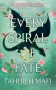 Cover-Bild zum Titel 'Every Spiral of Fate' von 'Tahereh Mafi'