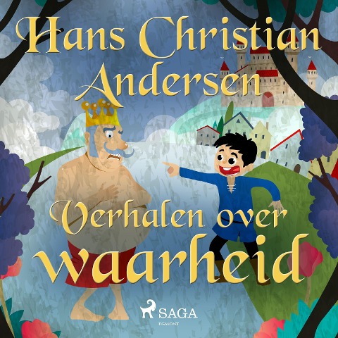 Verhalen over waarheid - H. C. Andersen
