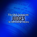 The Old Testament: Judges - Traditional