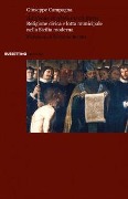 Ad decus et gloriam civitatis. Religione civica e lotta municipale nella Sicilia moderna - Giuseppe Campagna
