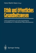 Cover-Bild zum Titel 'Ethik und öffentliches Gesundheitswesen' von ''