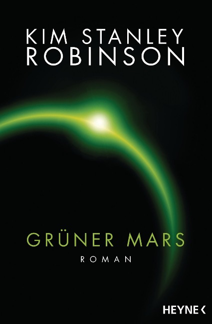 Grüner Mars - Kim Stanley Robinson