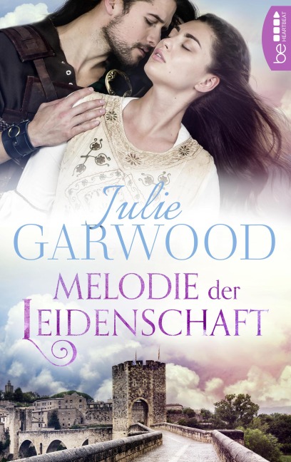Melodie der Leidenschaft - Julie Garwood
