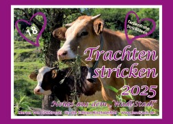 Cover-Bild zum Titel 'Trachten stricken 2025 - Neues aus dem Wadl-Stadl' von 'Marion Von Gratkowski'