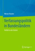 Cover-Bild zum Titel 'Verfassungspolitik in Bundesländern' von 'Werner Reutter'