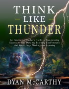 Cover-Bild zum Titel 'Think Like Thunder' von 'Dyan McCarthy'