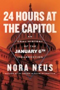 Cover-Bild zum Titel '24 Hours at the Capitol' von 'Nora Neus'