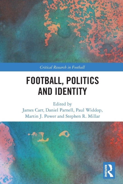 Football, Politics and Identity - 