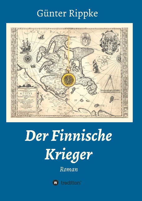 Der Finnische Krieger - Günter Rippke