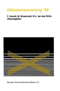 Cover-Bild zum Titel 'Altlastensanierung '90' von 'F. Arendt, W. J. Van Den Brink, M. Hinsenveld'