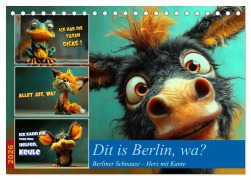 Dit is Berlin, wa? (Tischkalender 2026 DIN A5 quer), CALVENDO Monatskalender - Steffen Gierok-Latniak