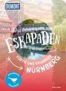 Cover-Bild zum Titel '52 kleine & große Eskapaden Nürnberg, Fürth und Erlangen' von 'Nina Loos'