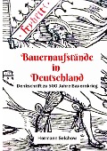 Bauernaufstände in Deutschland - Hermann Selchow