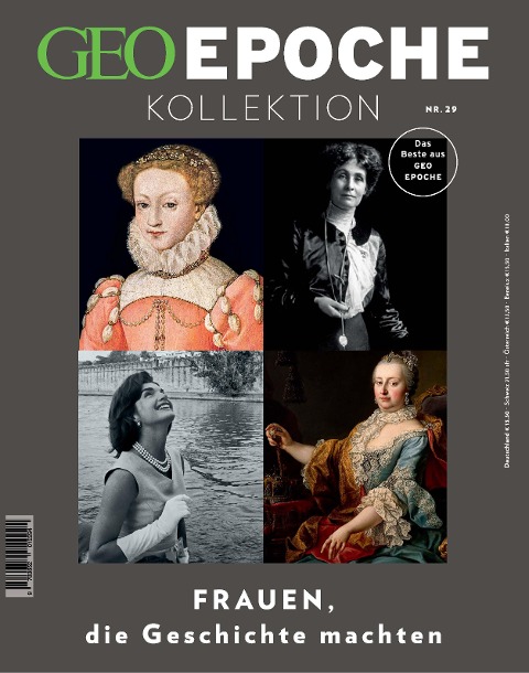 GEO Epoche KOLLEKTION 29/2022 - Frauen, die Geschichte machten - Jens Schröder, Markus Wolff