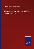 Cover-Bild zum Titel 'Geschichte der griechisch-orientalischen Kirche in Oestreich' von 'Andreas Freiherr von Schaguna'