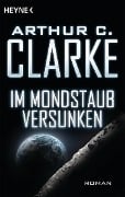 Cover-Bild zum Titel 'Im Mondstaub versunken' von 'Arthur C. Clarke'