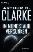 Cover-Bild zum Titel 'Im Mondstaub versunken' von 'Arthur C. Clarke'