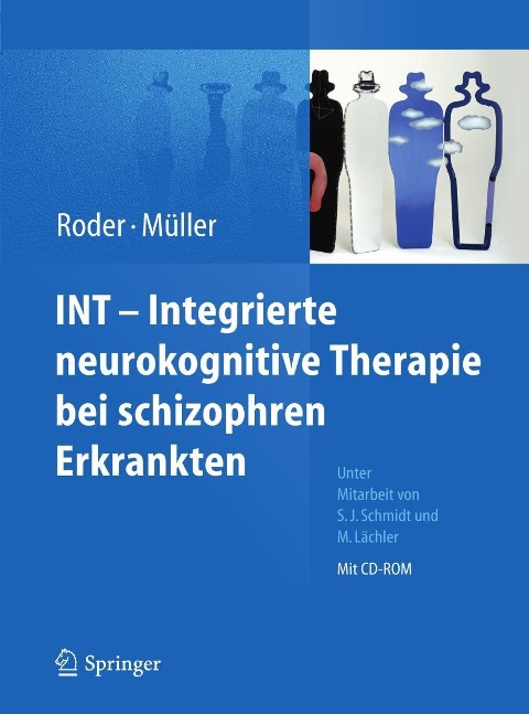 INT - Integrierte neurokognitive Therapie bei schizophren Erkrankten - 