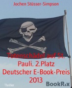 Totenschädel auf St. Pauli. 2.Platz Deutscher E-Book-Preis 2013 - Jochen Stüsser-Simpson