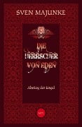 Cover-Bild zum Titel 'Die Herrscher von Eden' von 'Sven Majunke'