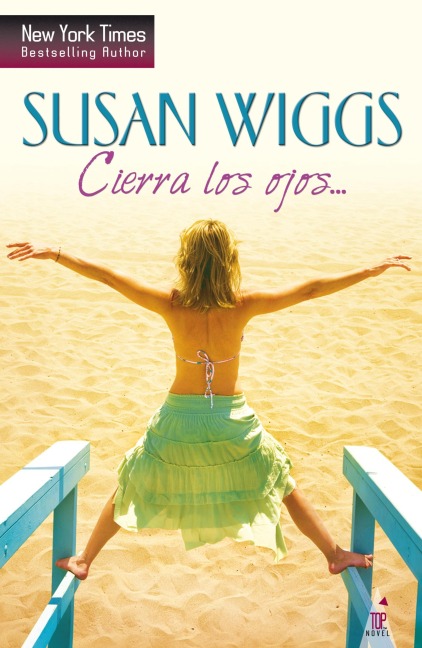 Cierra los ojos... - Susan Wiggs
