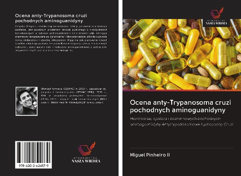 Ocena anty-Trypanosoma cruzi pochodnych aminoguanidyny - Miguel Pinheiro II